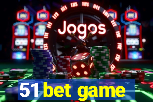 51 bet game